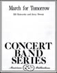 March for Tomorrow Concert Band sheet music cover